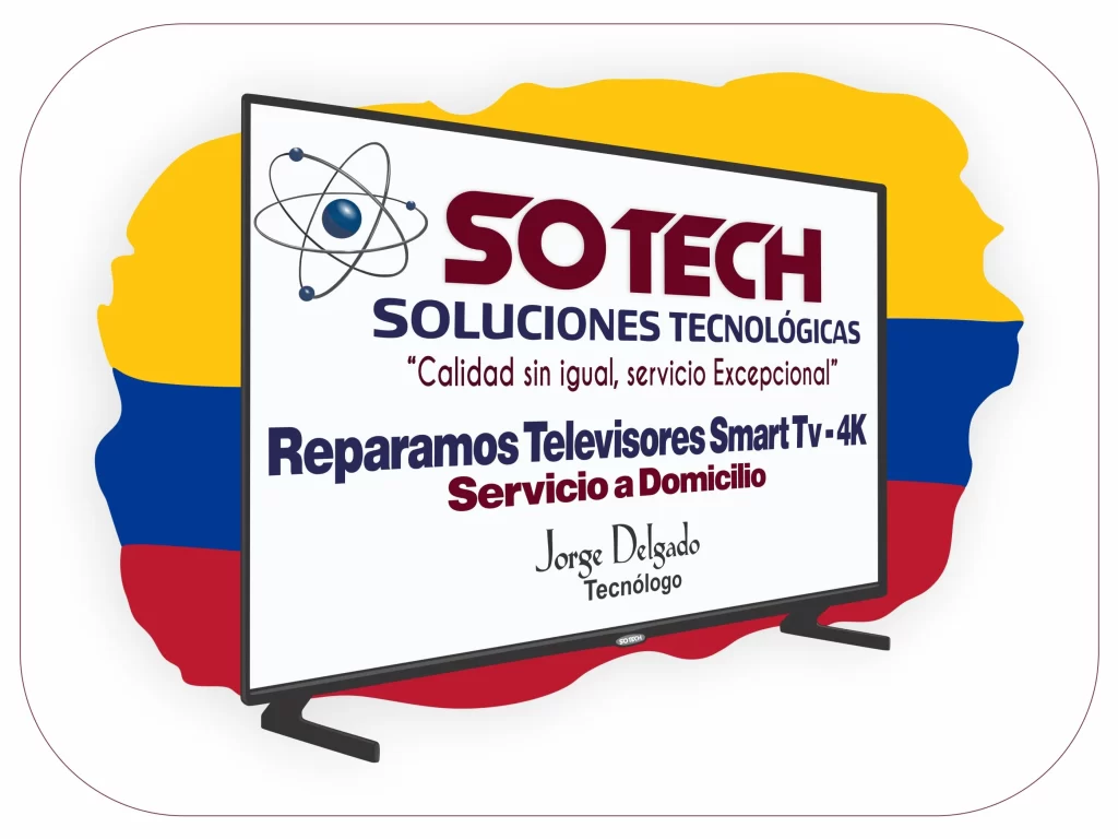 Reparación de Televisores. Smart Tv - 4K. Servicio a Domicilio