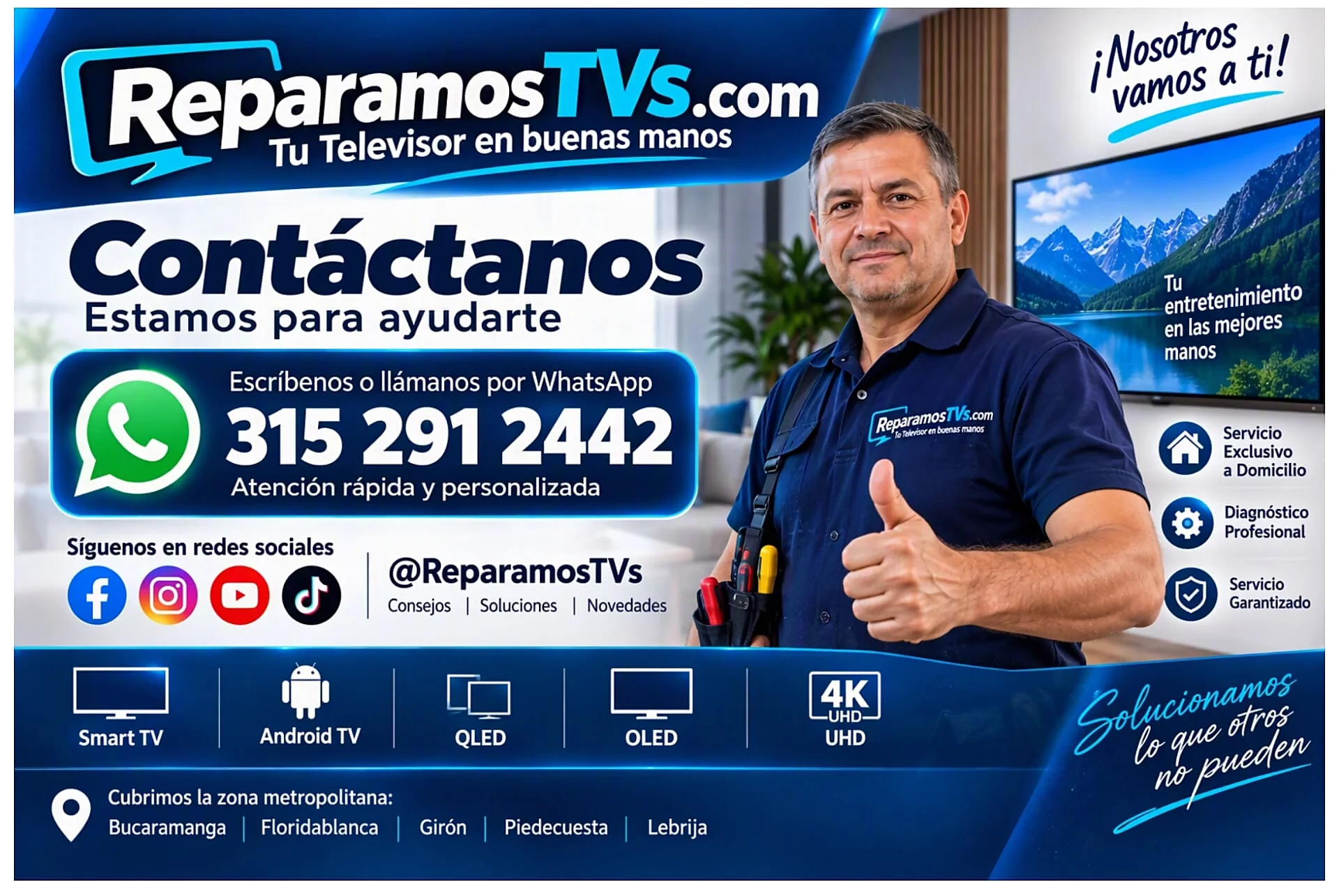 Contacto de ReparamosTVs.com para solicitar reparación de televisores a domicilio en Bucaramanga, Floridablanca, Girón, Piedecuesta y Lebrija.