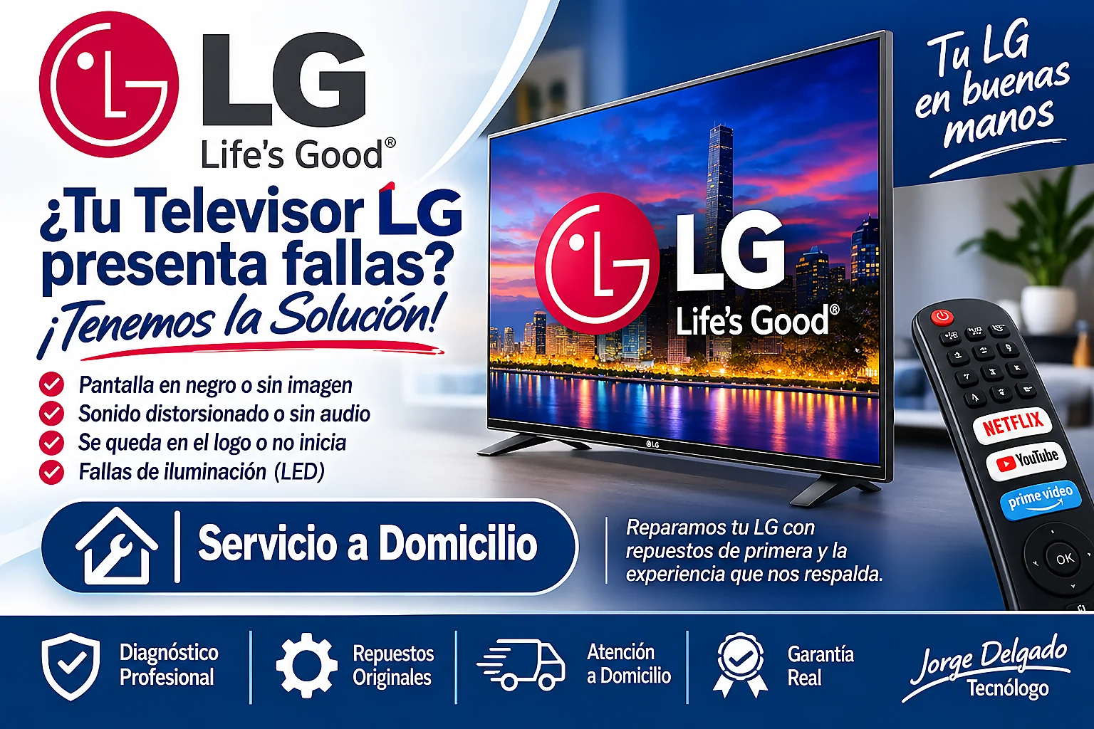 Servicio de reparación de televisores LG Smart TV a domicilio en Bucaramanga y Floridablanca. Solución para fallas de imagen, sonido, encendido y retroiluminación LED.